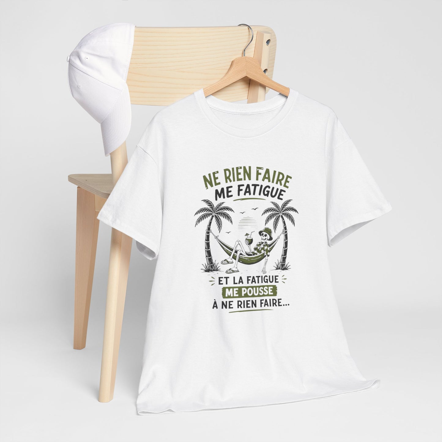 T-Shirt Humour Vacances Homme Femme – Ne Rien Faire Me Fatigue – Tee Shirt Flemme Détente Été Noir Blanc Gris