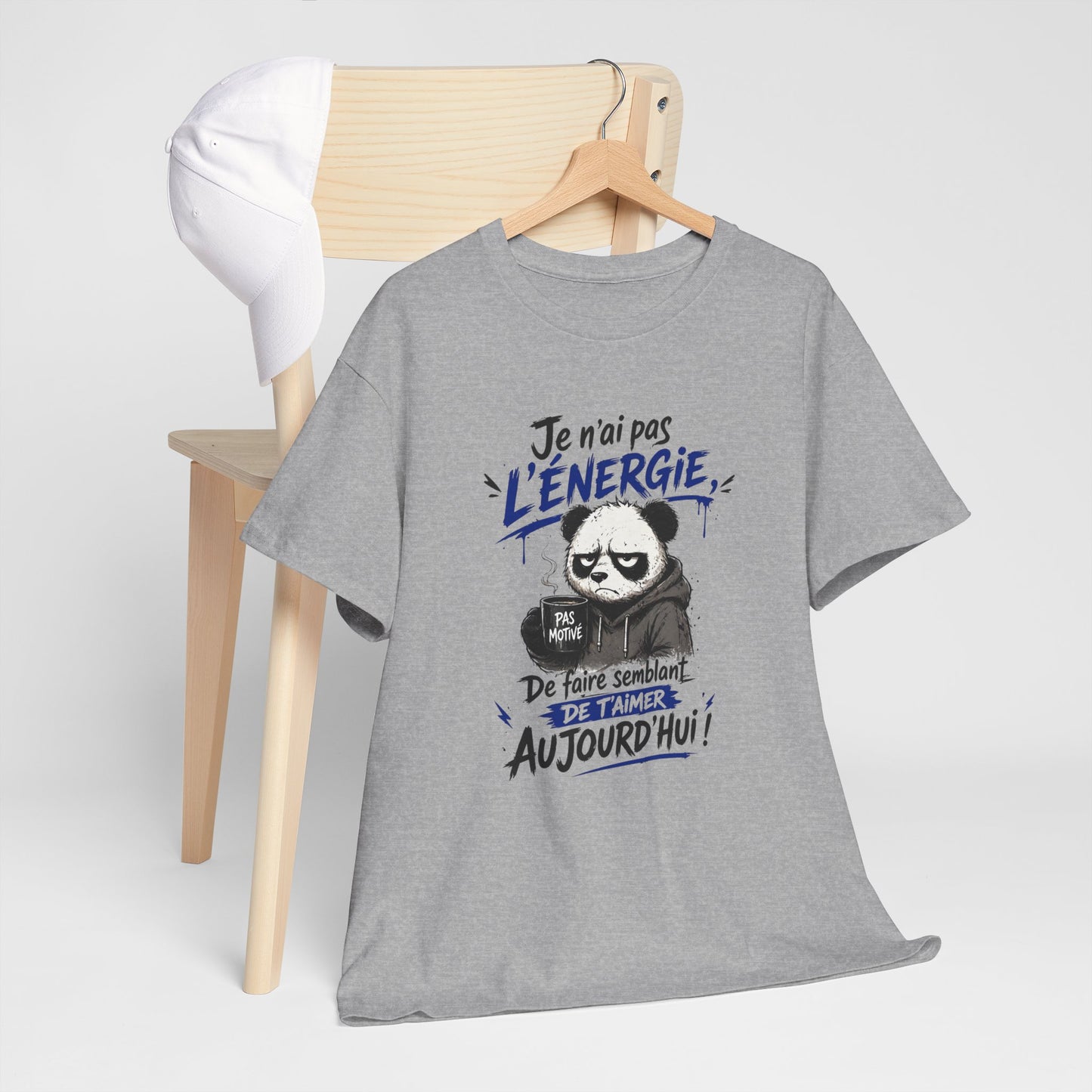 T-Shirt Humour J’ai Pas L’Énergie – Tee Shirt Drôle Panda Pas Motivé Fatigue Amour Sarcastique Citation Cadeau Homme Femme Blanc Gris