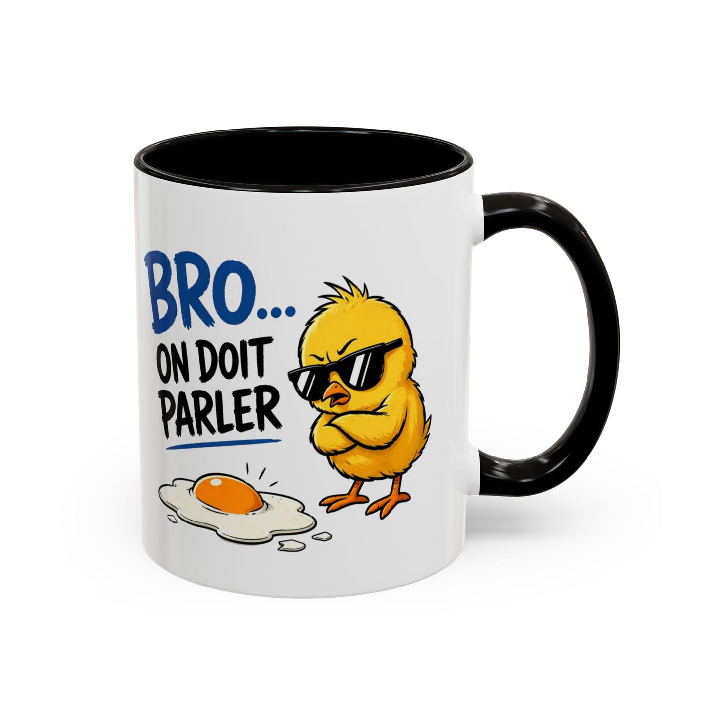 Mug Humour Poussin – Bro On Doit Parler – Tasse Drôle et Décalée – Cadeau Original Fun Céramique 325ml Noir Bleu Rouge