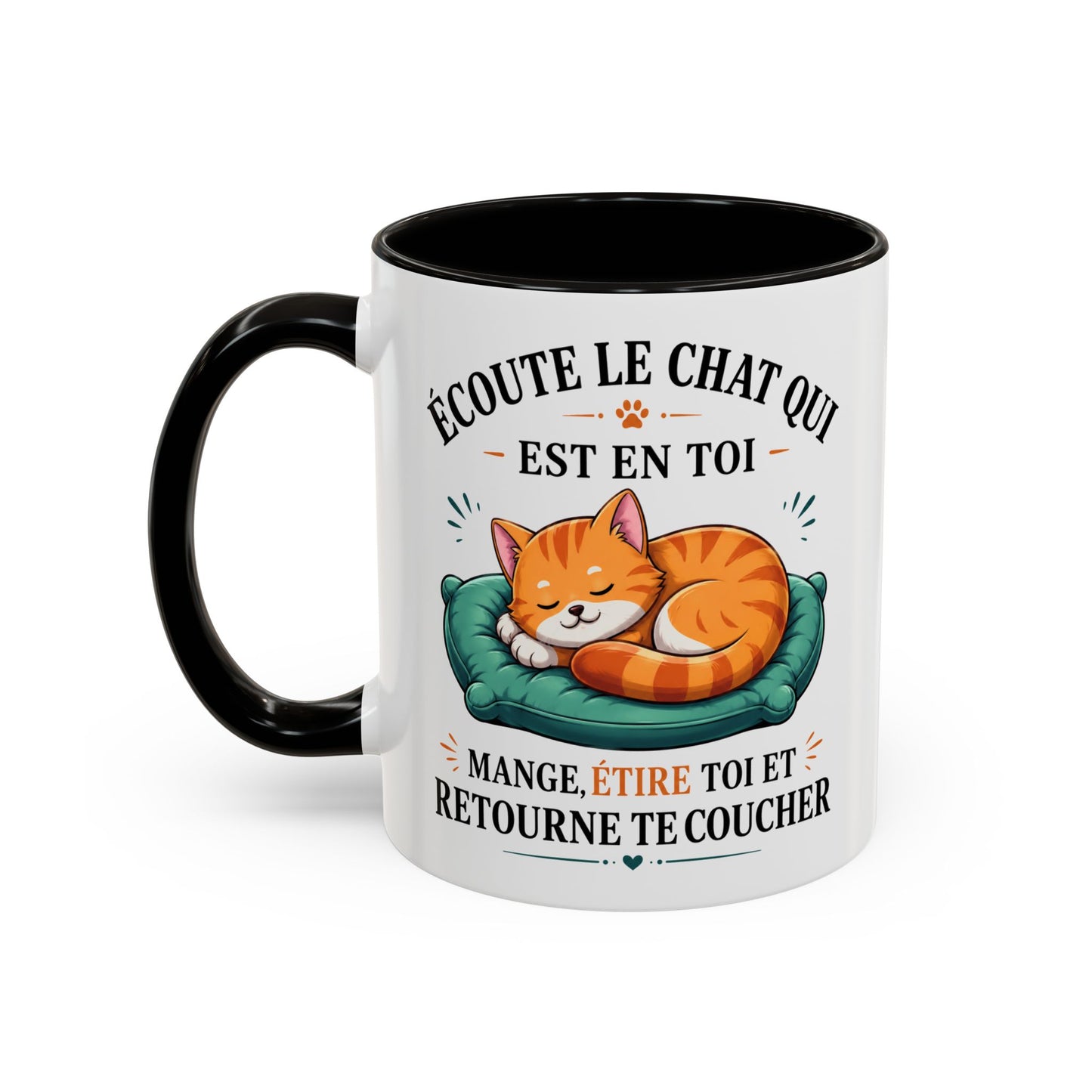 Tasse Écoute Le Chat Qui Est En Toi – Mug Chat Humoristique et Relax – Cadeau Femme Homme Amoureux des Chats 325ml