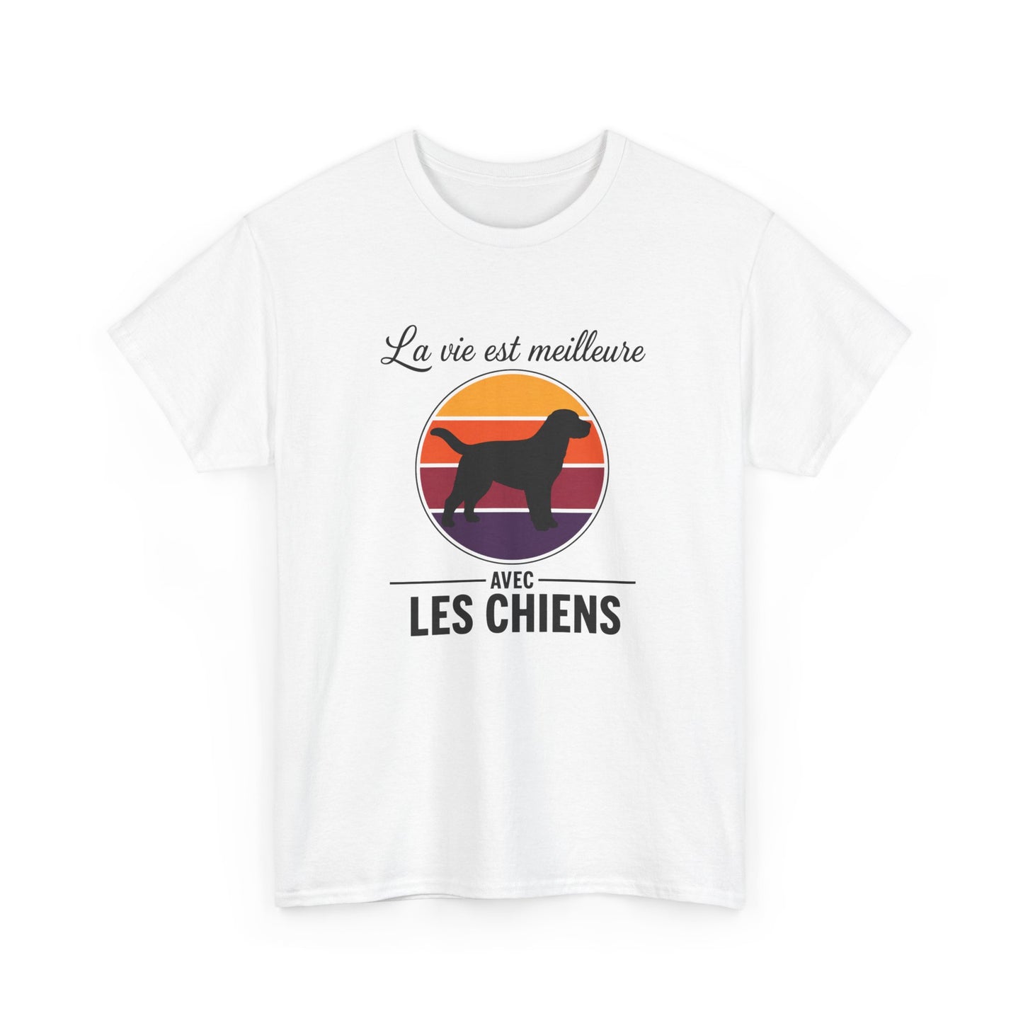 T-Shirt Chien Homme et Femme – Cadeau Amoureux des Chiens – Passion Animaux Compagnon Canin – Idée Cadeau Maître Maîtresse Chien