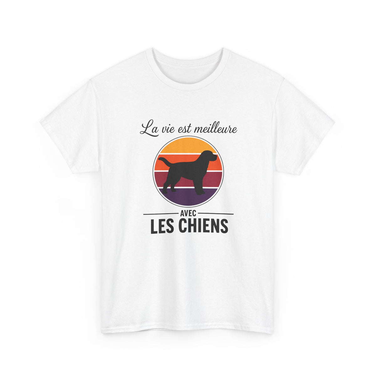 T-Shirt Chien Homme et Femme – Cadeau Amoureux des Chiens – Passion Animaux Compagnon Canin – Idée Cadeau Maître Maîtresse Chien
