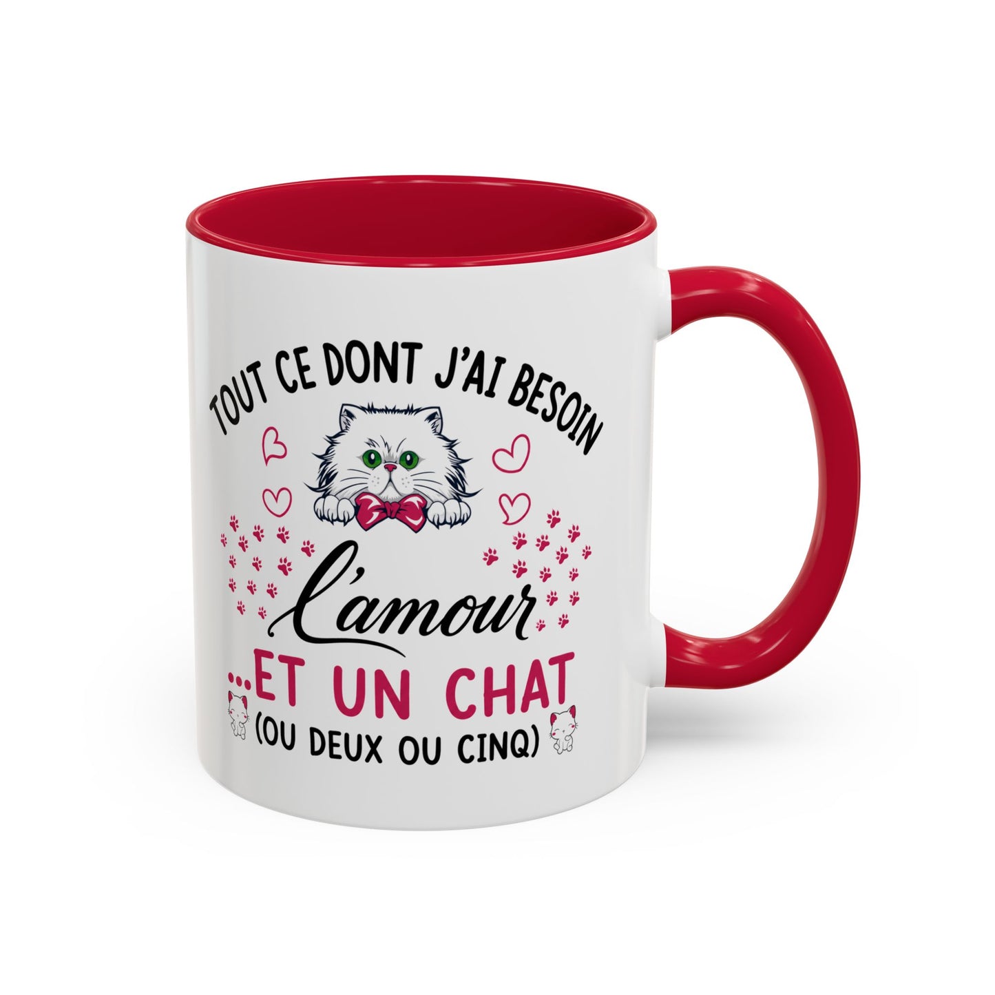 Tasse Chat Homme et Femme – Tout ce dont j'ai besoin c'est d'Amour et un Chat – Mug Humour Félin – Cadeau Original pour Amoureux des Chats – 325 ml