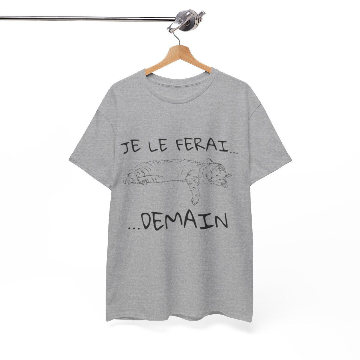 Tee Shirt Unisex Je le ferai... Demain... Chat Idée cadeau humour drôle amusant