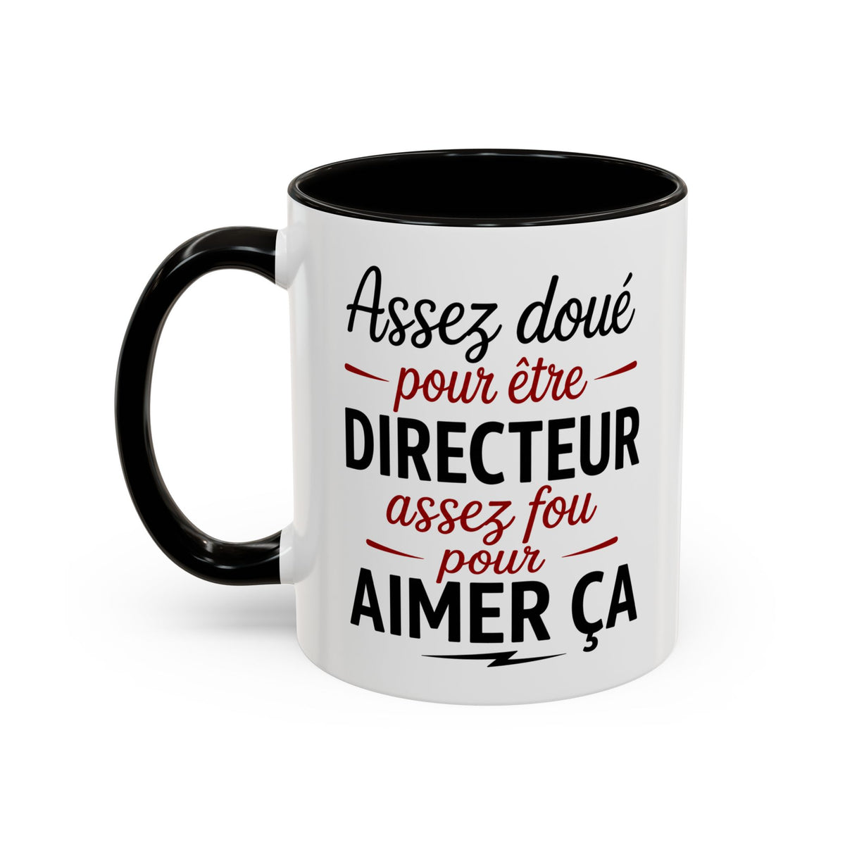 Mug Assez Doué pour Être Directeur Assez Fou pour Aimer Ça – Tasse Humour Directeur Homme – Cadeau Original Noir Bleu Rouge