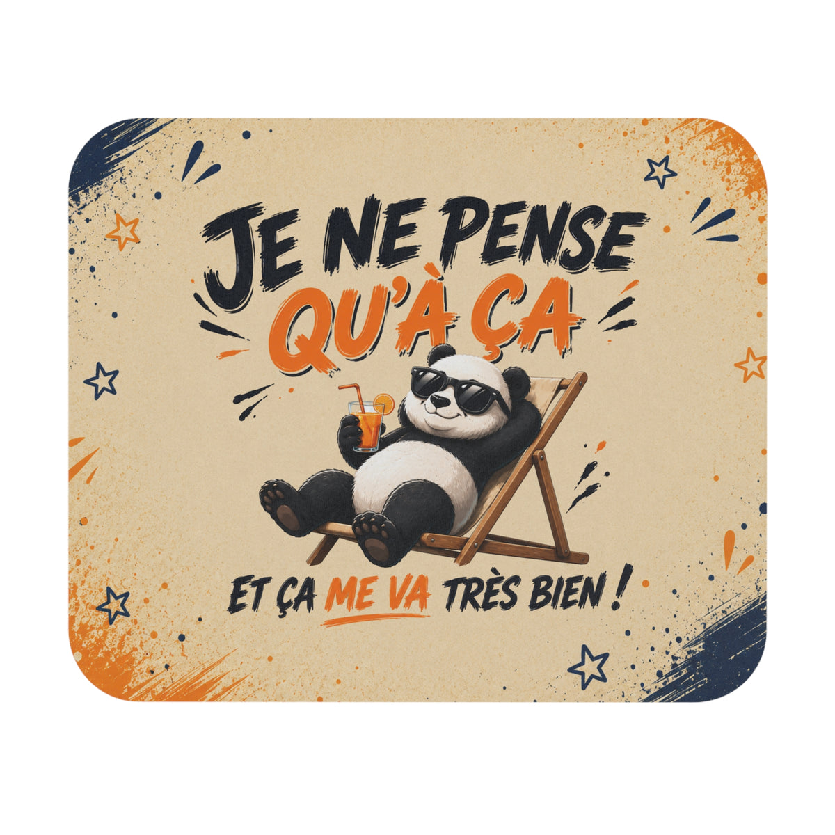 Tapis de Souris 22x18cm Je Ne Pense Qu’à Ça – Panda Relax Humour – Cadeau Drôle Original