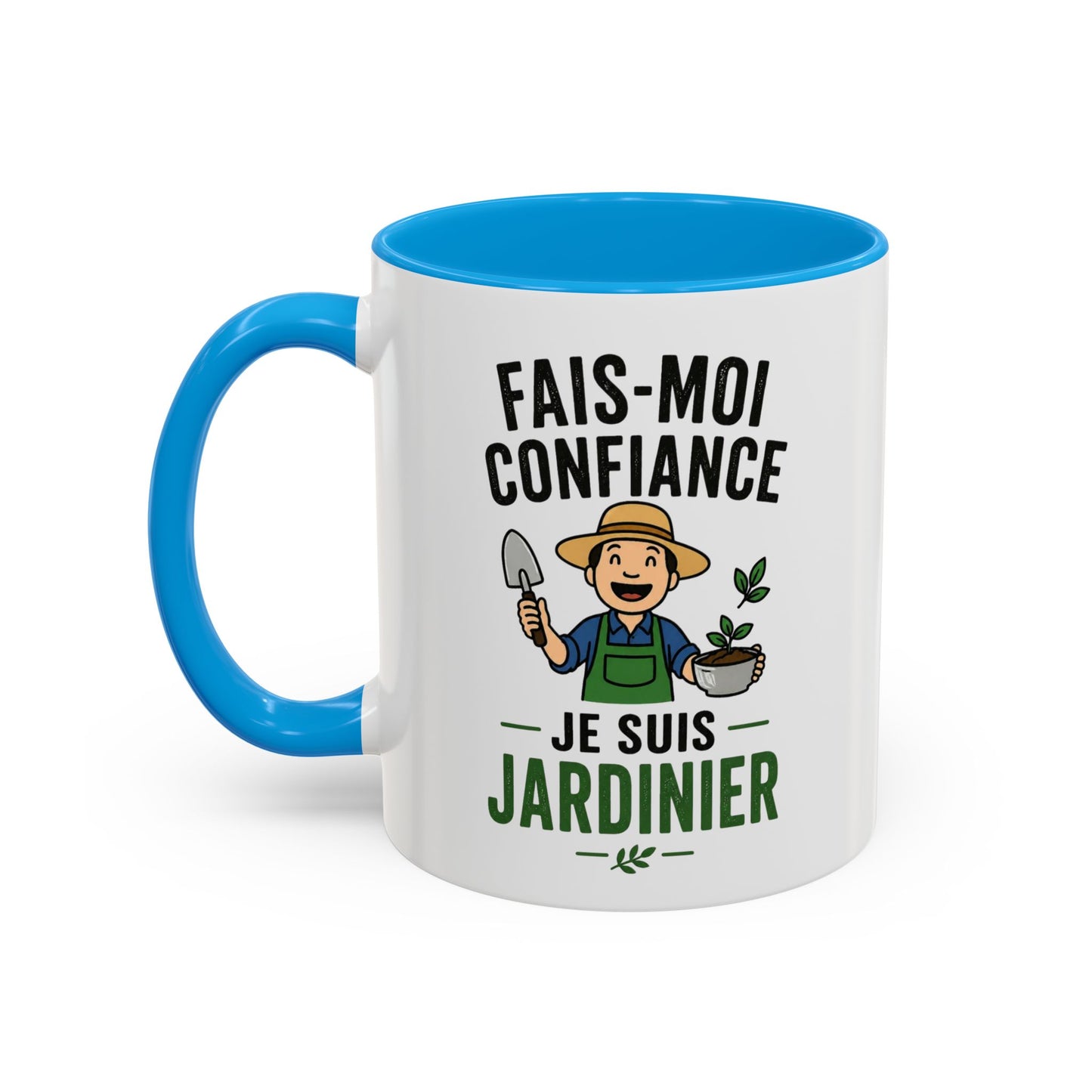 Mug Jardinage Humour – Fais Moi Confiance Je Suis Jardinier – Tasse Drôle pour Jardinier Amateur ou Professionnel – Cadeau Original Céramique 325ml
