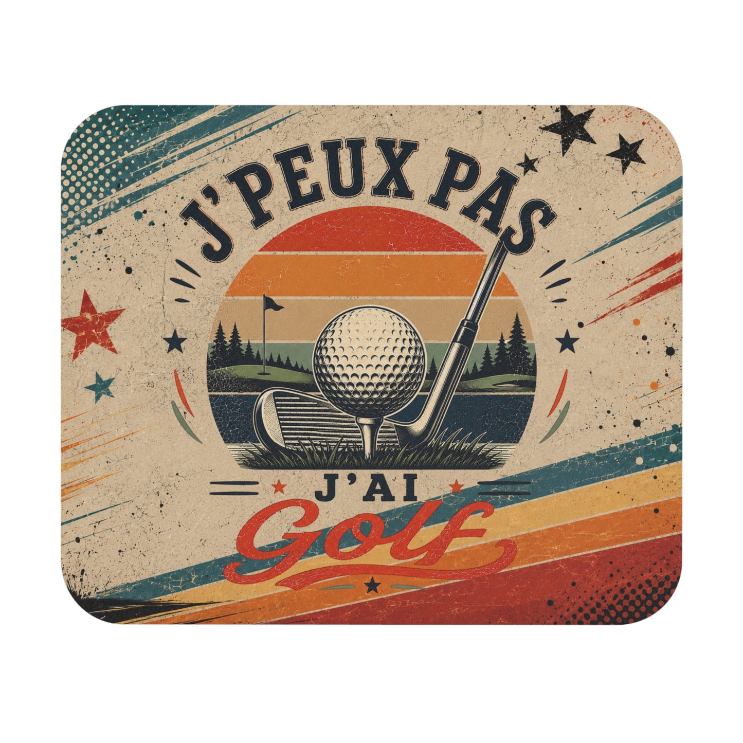 Tapis de Souris J'Peux Pas J'ai Golf Vintage – Cadeau Golf Homme et Femme – Accessoire Bureau Gamer Golfeur Original