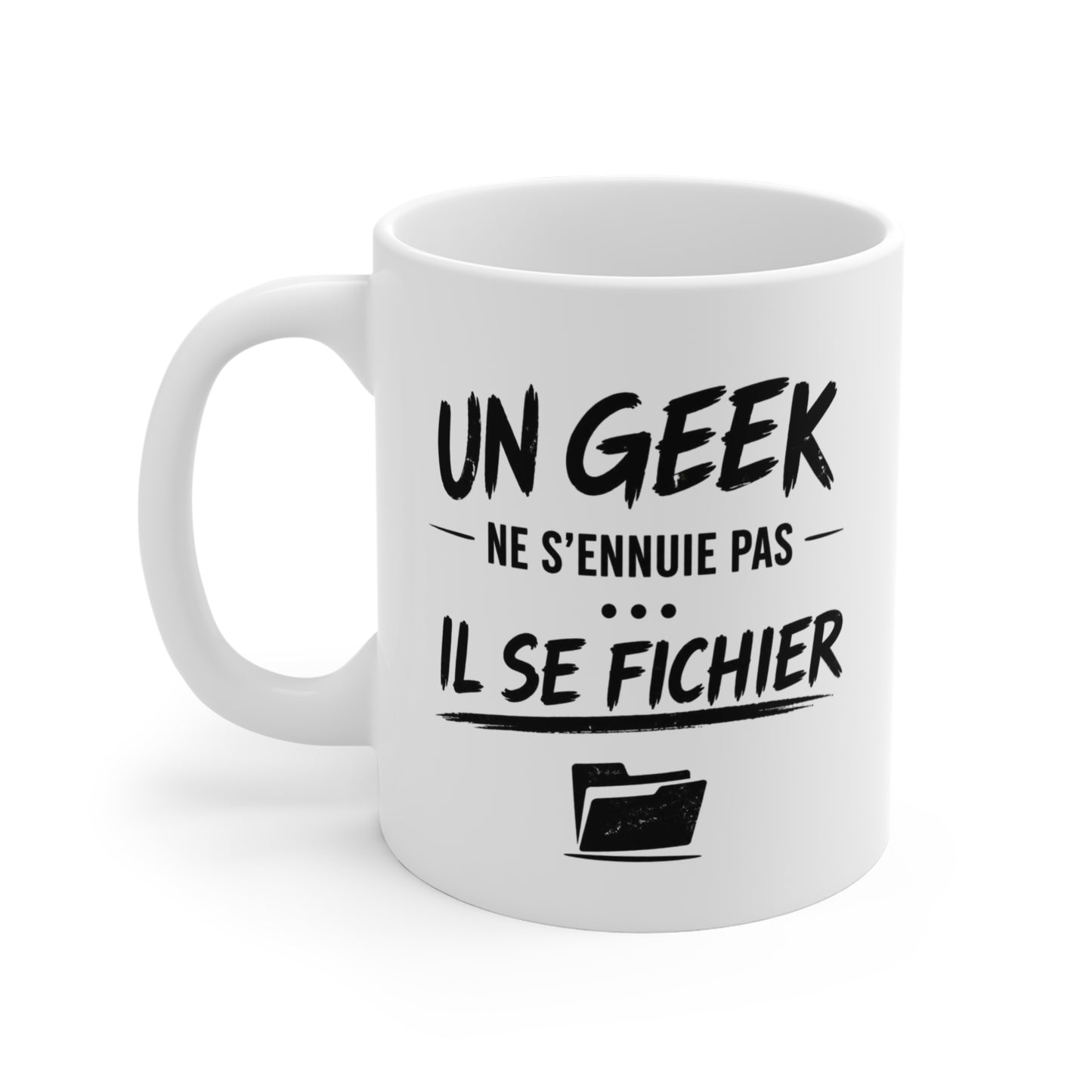 Tasse Geek Humour – Mug Un Geek Ne S’Ennuie Pas Il Se Fichier – Cadeau Informatique Gamer Développeur 325ml
