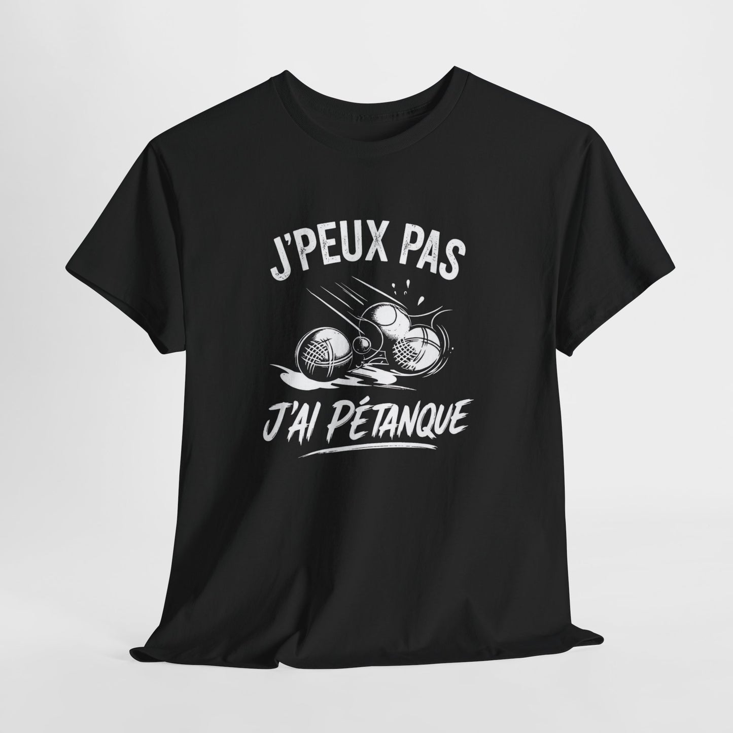 T-Shirt Pétanque Humour Homme Femme – J’Peux Pas J’Ai Pétanque – Tee Shirt Joueur de Boules Drôle Cadeau Pétanque
