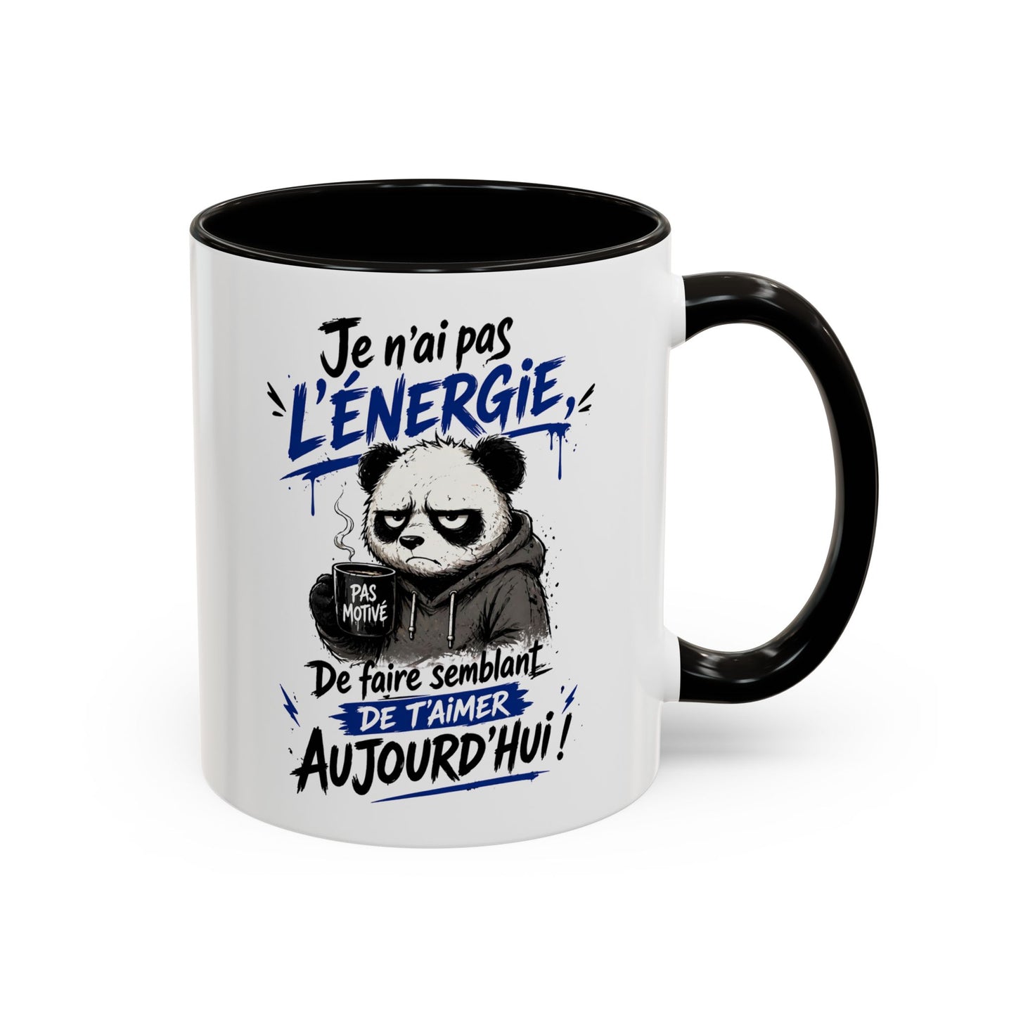 Mug Panda Fatigué Humoristique – Je n’ai pas l’énergie de faire semblant aujourd’hui – Tasse Café Drôle Motivation 325ml