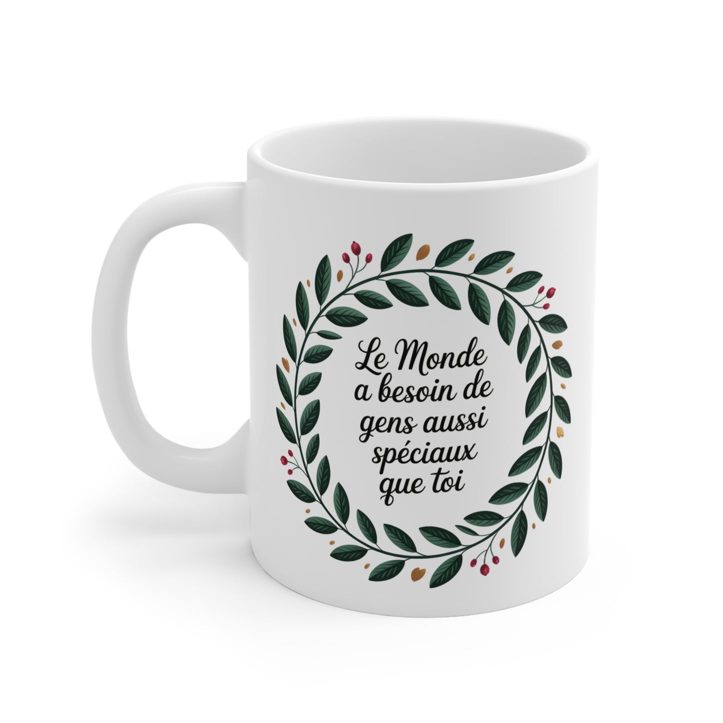 Tasse Citation Inspirante 325ml – Mug Céramique Message Positif “Le monde a besoin de gens spéciaux comme toi”