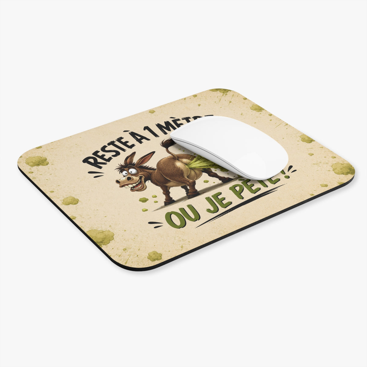 Tapis de Souris 22x18cm Reste à 1 Mètre ou Je Pète – Âne Humour – Cadeau Drôle Original