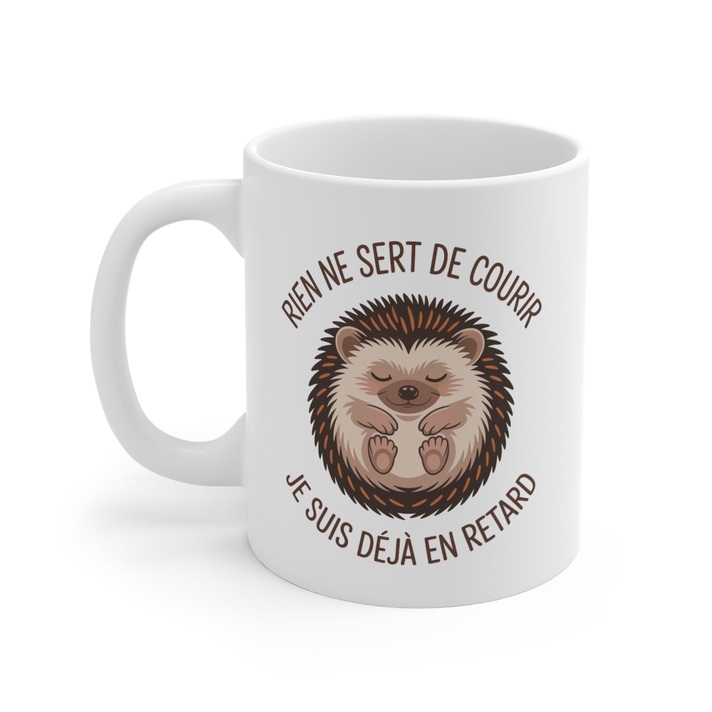 Mug Hérisson Humour – Tasse Rien ne Sert de Courir Je Suis Déjà en Retard – Cadeau Drôle et Mignon 325ml