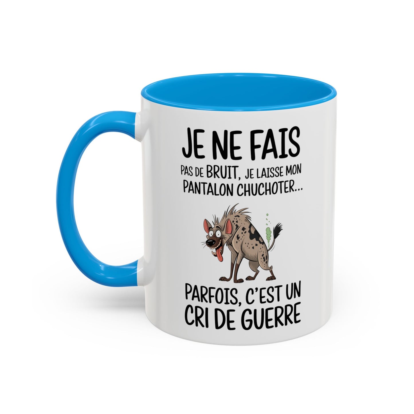 Tasse Je Ne Fais Pas De Bruit Je Laisse Mon Pantalon Chuchoter – Mug Humour Hyène – Cadeau Blague Adulte 325ml