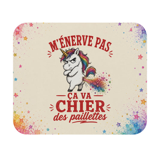 Tapis de Souris 22x18 cm M’Énerve Pas Ça Va Chier des Paillettes – Licorne Humour – Cadeau Drôle Coloré