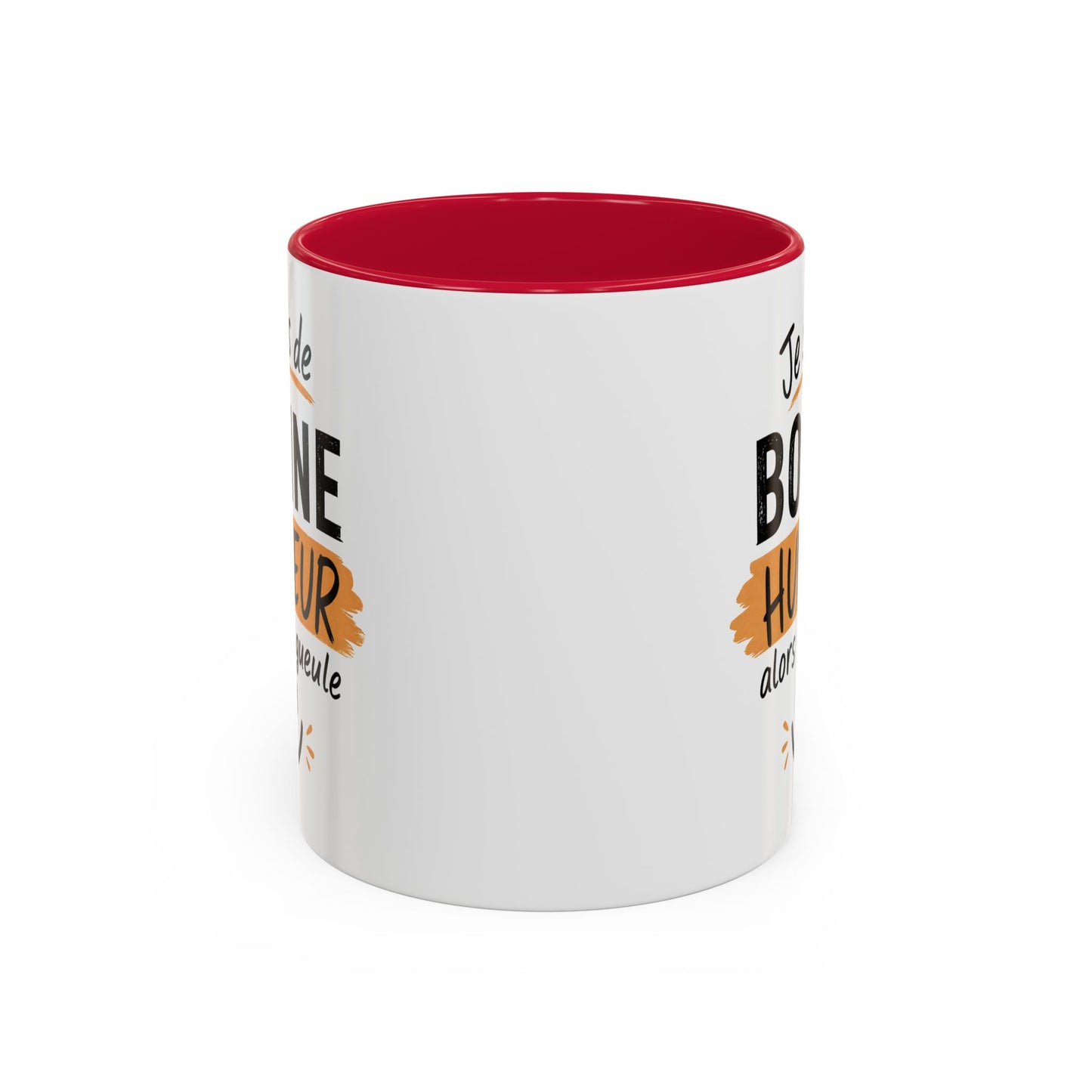 Mug Humour Sarcastique – Je Suis de Bonne Humeur Alors Ta Gueule – Cadeau Drôle Ami Collègue 325ml