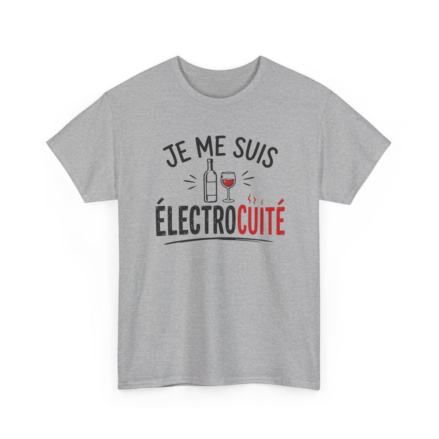 T-Shirt Je Me Suis Électrocuté – Tee Shirt Humour Vin Drôle Apéro – Cadeau Original Amateur de Vin Homme Femme