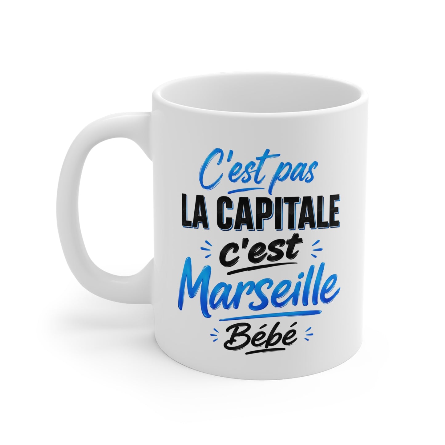 Tasse C’est Pas La Capitale C’est Marseille Bébé – Mug Humour Marseille – Cadeau Original Citation Française 325ml