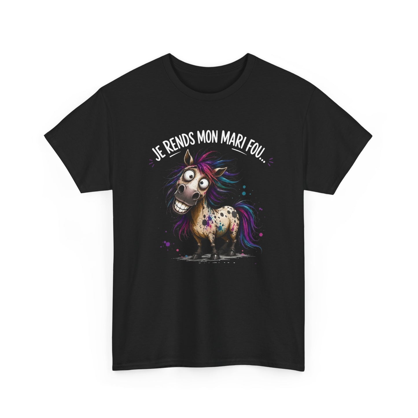 Tee-Shirt Je Rends Mon Mari Fou – Cadeau Femme Mariée Humour Couple – Cheval Drôle Délirant – Idée Cadeau Épouse