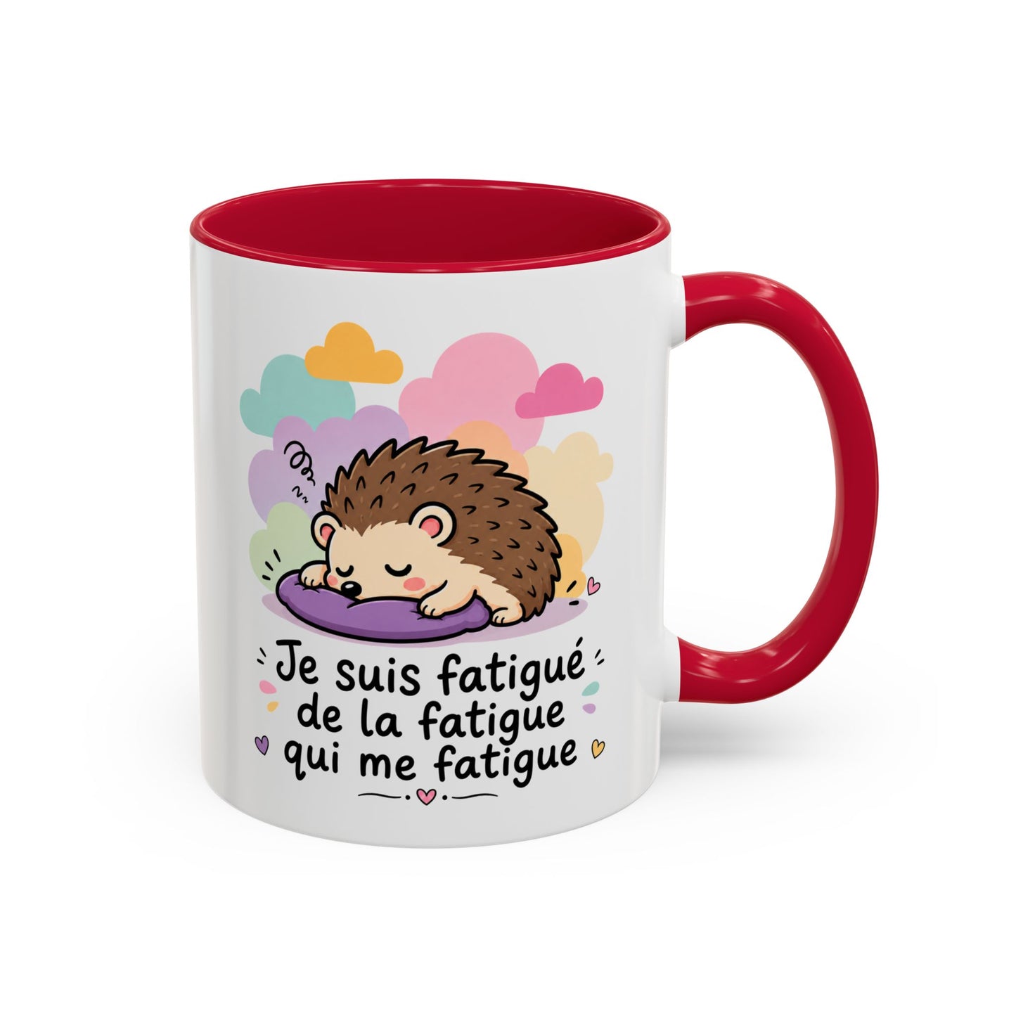 Tasse Je Suis Fatigué de la Fatigue – Mug Humour Hérisson Fatigué – Cadeau Homme Femme 325ml Noir Bleu Rouge