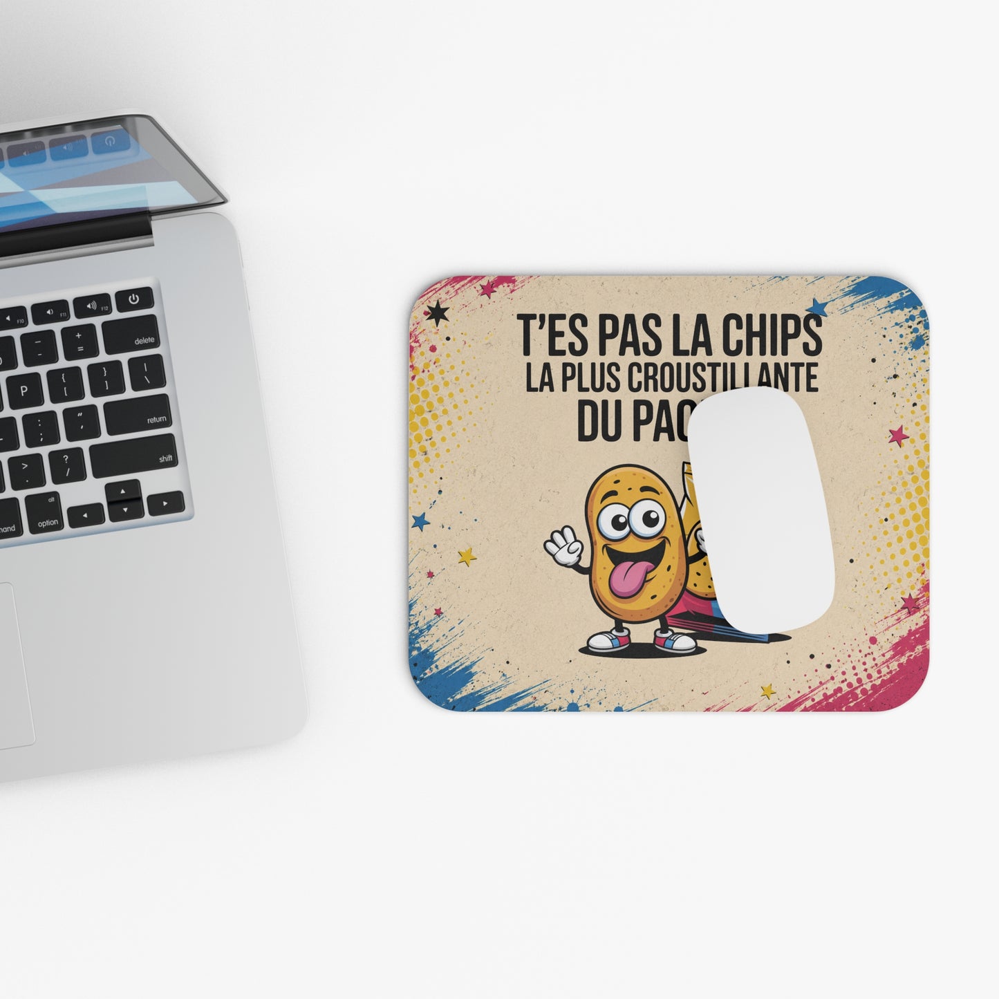 Tapis de Souris 22x18cm Humour T'es Pas la Chips la Plus Croustillante du Paquet Cadeau Drôle Homme Femme Citation Amusante Bureau Gaming