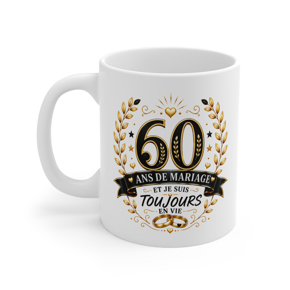 Mug 60 Ans de Mariage et Je Suis Toujours en Vie – Tasse Humoristique Anniversaire de Mariage – Idée Cadeau Couple Noces de Diamant