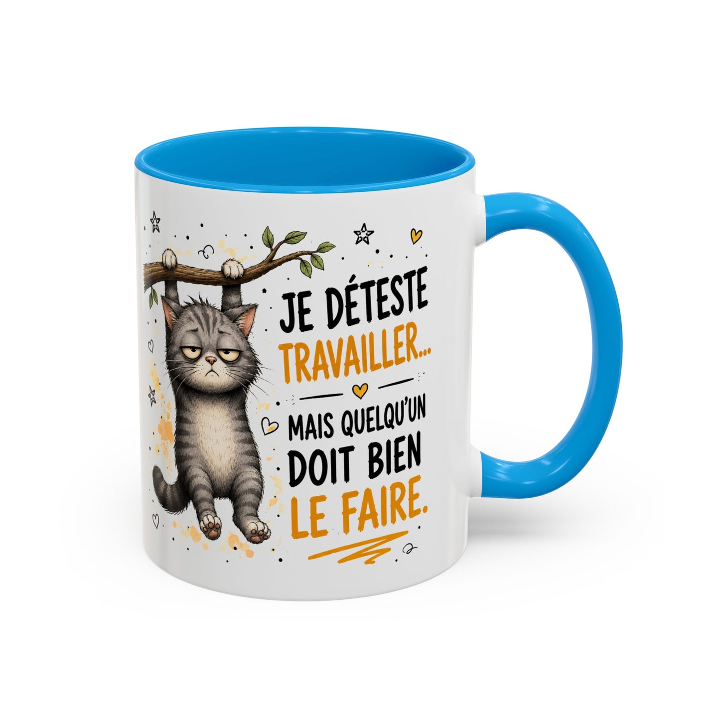 Tasse Chat Drôle Homme Femme – Mug Je déteste travailler mais quelqu'un doit bien le faire – Cadeau Humour Bureau 325 ml