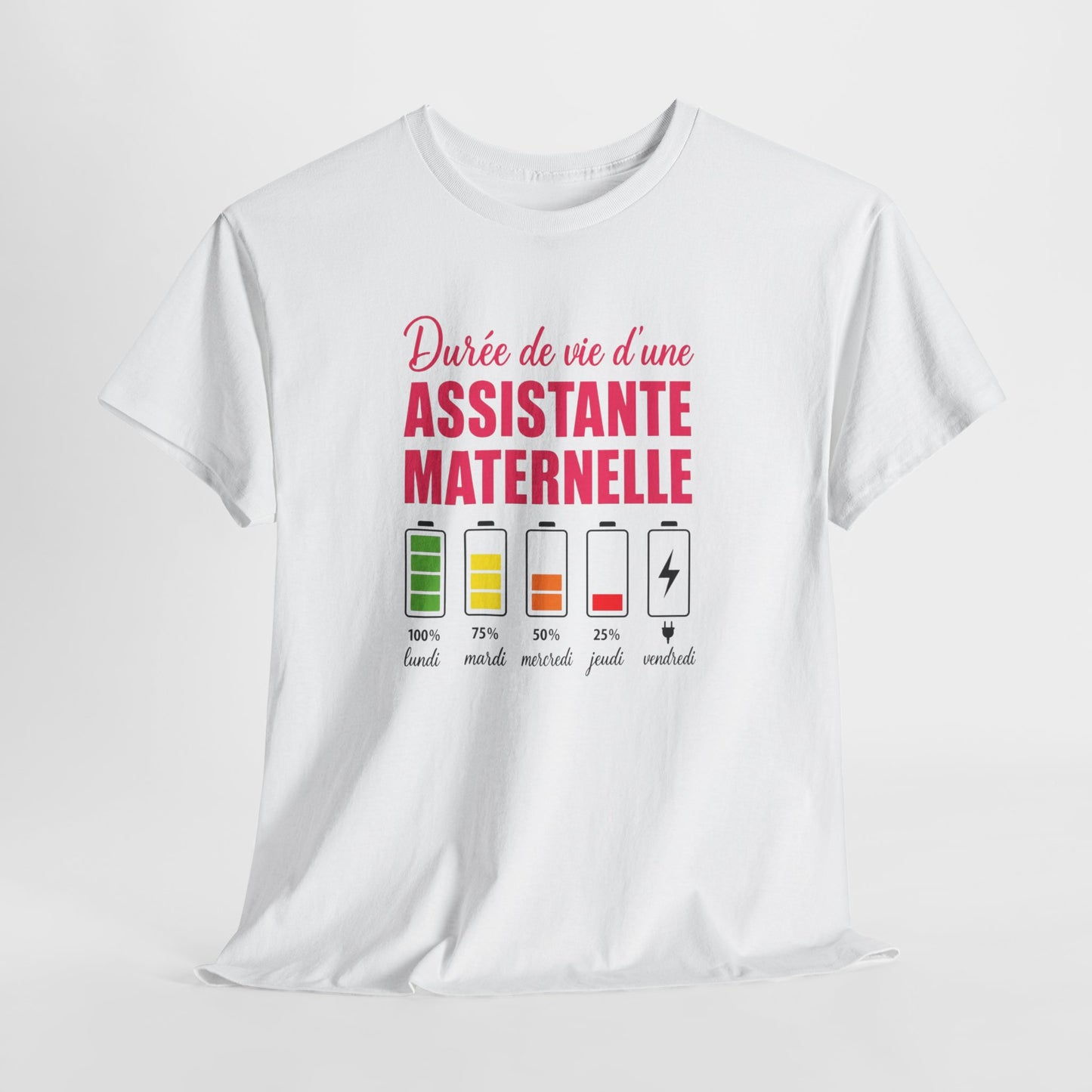 T-Shirt Assistante Maternelle Humour – Durée de Vie d’une Assistante Maternelle – Tee Shirt Femme Drôle