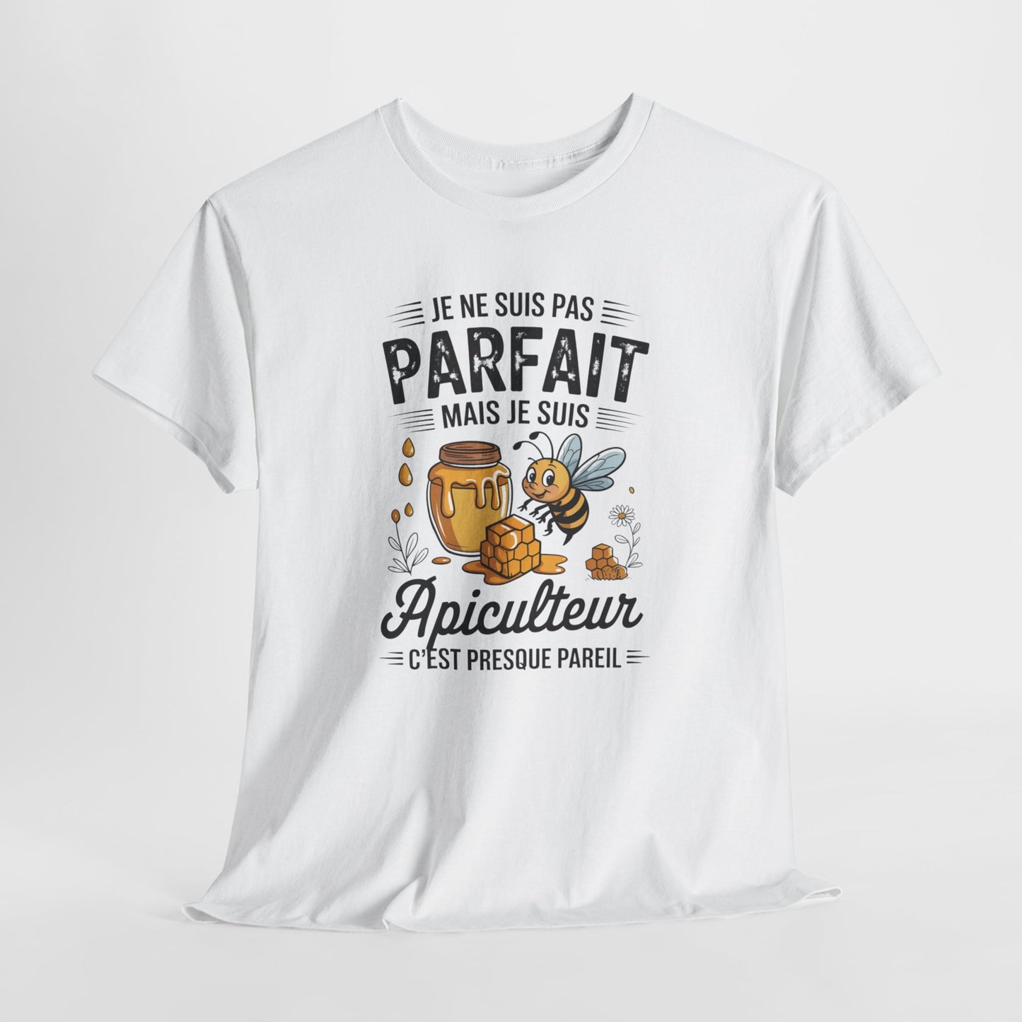 Tee Shirt Je Ne Suis Pas Parfait Mais Je Suis Apiculteur – T-Shirt Humour Abeille Miel – Cadeau Homme Femme Apiculture