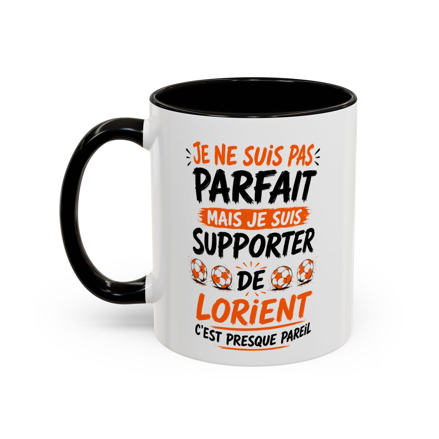 Tasse Je Ne Suis Pas Parfait Mais Je Suis Supporter de Lorient – Mug Humour Football Supporter – Cadeau Football 325ml