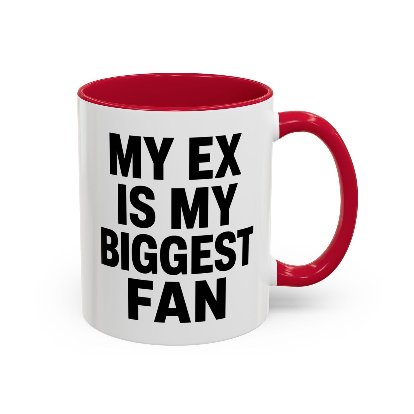Mug Humour Anglais – My Ex Is My Biggest Fan – Tasse Citation Drôle et Sarcastique – Cadeau Original Céramique 325ml Noir Bleu Rouge