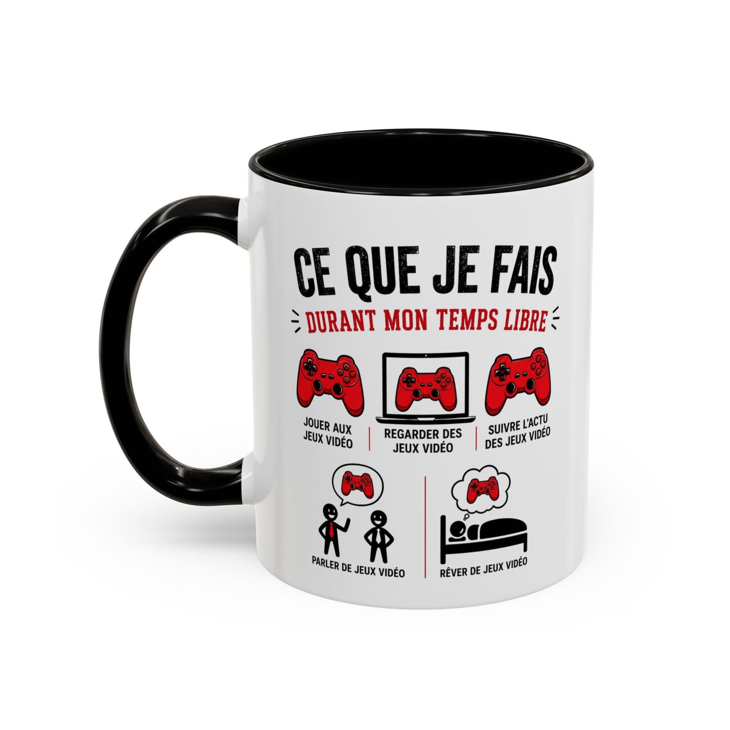 Mug Gamer Humour – Ce Que Je Fais Durant Mon Temps Libre – Tasse Jeux Vidéo Drôle Cadeau Original Céramique 325ml