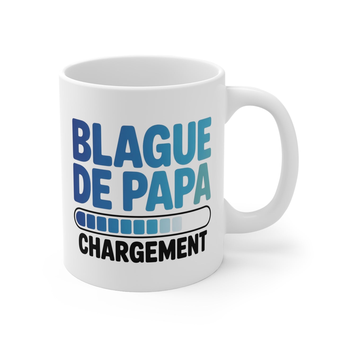Mug Blague de Papa – Chargement – Tasse Humour Drôle pour Papa – Idée Cadeau Fête des Pères ou Anniversaire 325ml
