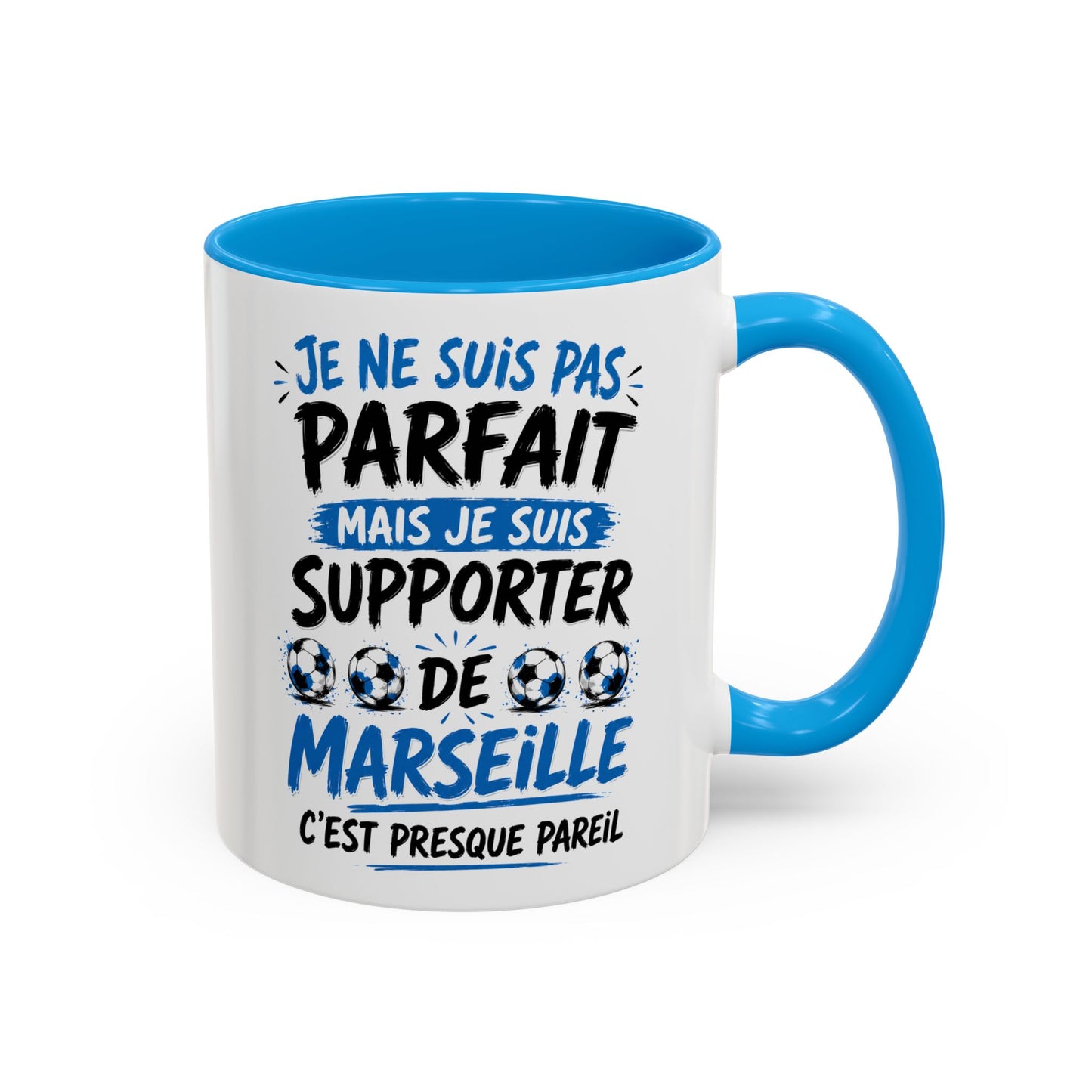 Tasse Humoristique Marseille – Je Ne Suis Pas Parfait Mais Je Suis Supporter de Marseille – Mug Fan Football 325ml