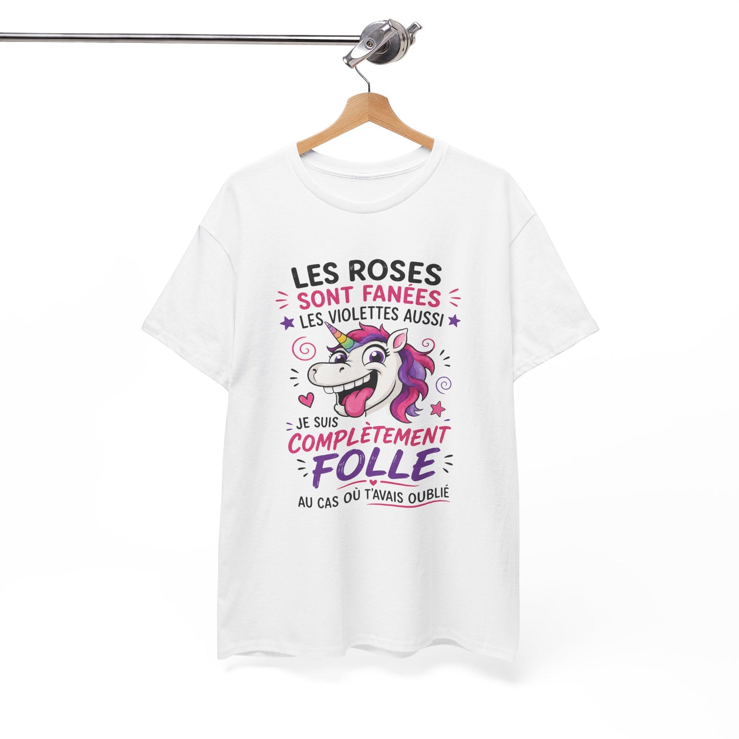 T-Shirt Les Roses Sont Fanées Les Violettes Aussi – Tee Shirt Licorne Humoristique – Cadeau Original Femme Fantaisie