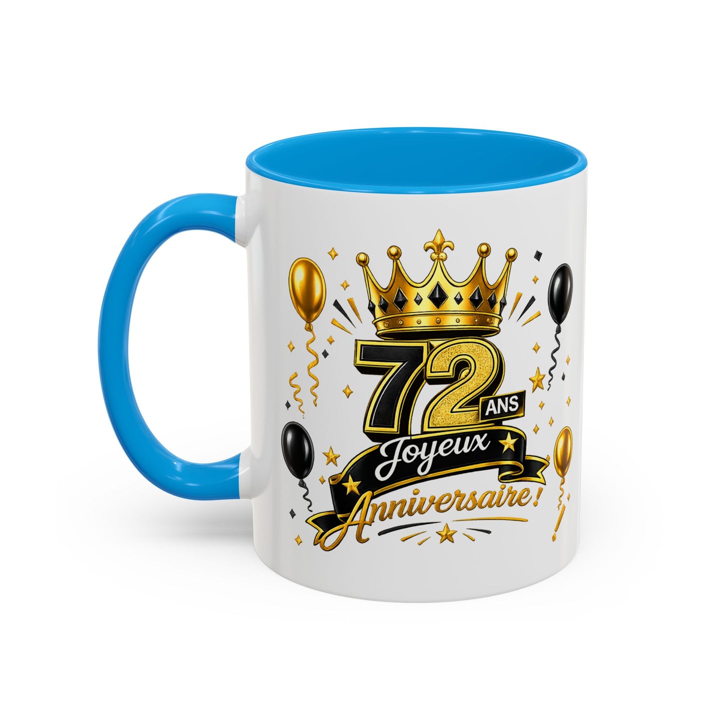 Mug Joyeux 72 Ans – Tasse Anniversaire 72 Ans – Cadeau Original pour Femme Homme – Idée Cadeau 72e Anniversaire