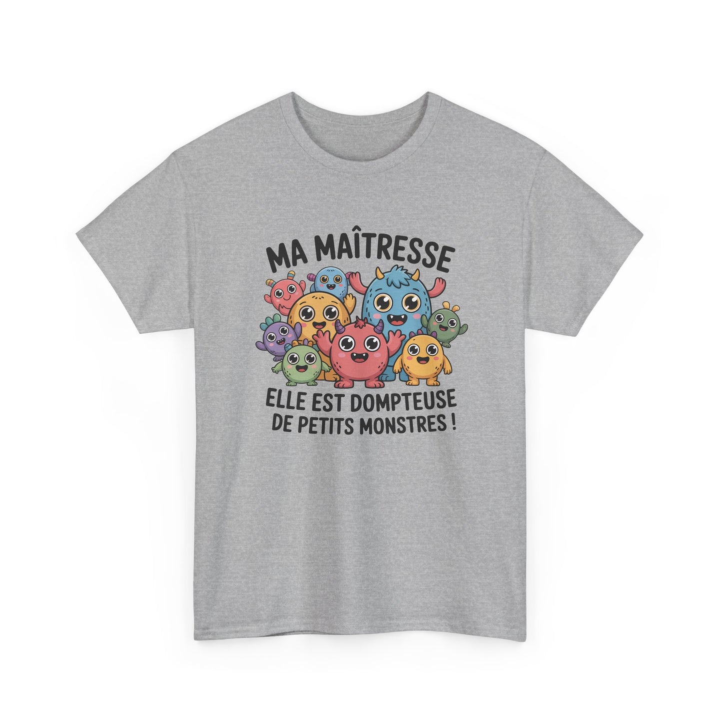 T-Shirt Maîtresse "Dompteuse de Petits Monstres" – Design Monstres Mignons – Cadeau Enseignante Original