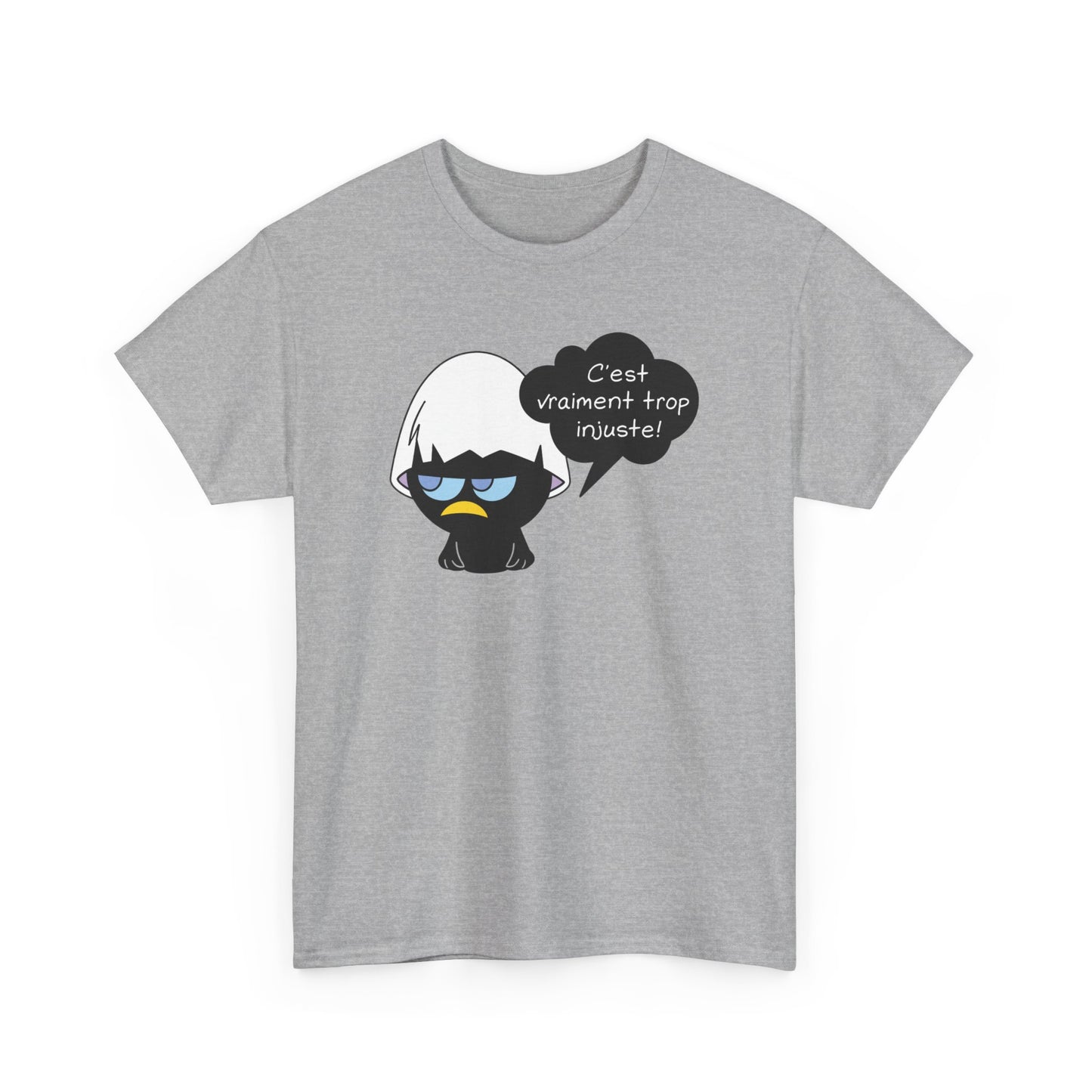 Tee-Shirt Humour  Calimero Râleur Homme Femme – C'est Vraiment Trop Injuste – Cadeau Drôle Personne Boudeuse Mécontente
