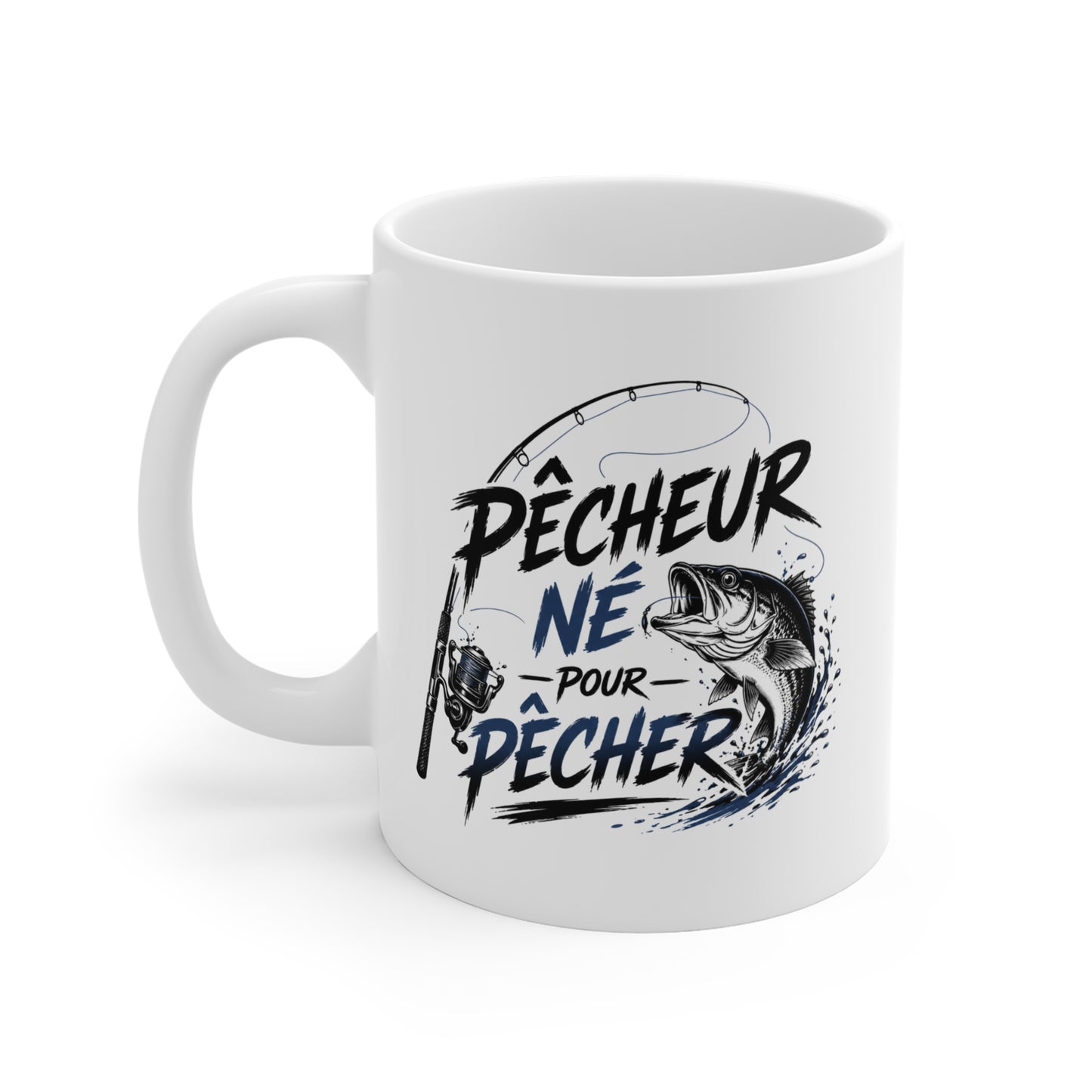 Mug Pêcheur Né pour Pêcher – Tasse Humour Pêche Homme et Femme, Cadeau Original pour Passionné de Pêche, Idée Cadeau Anniversaire Noël