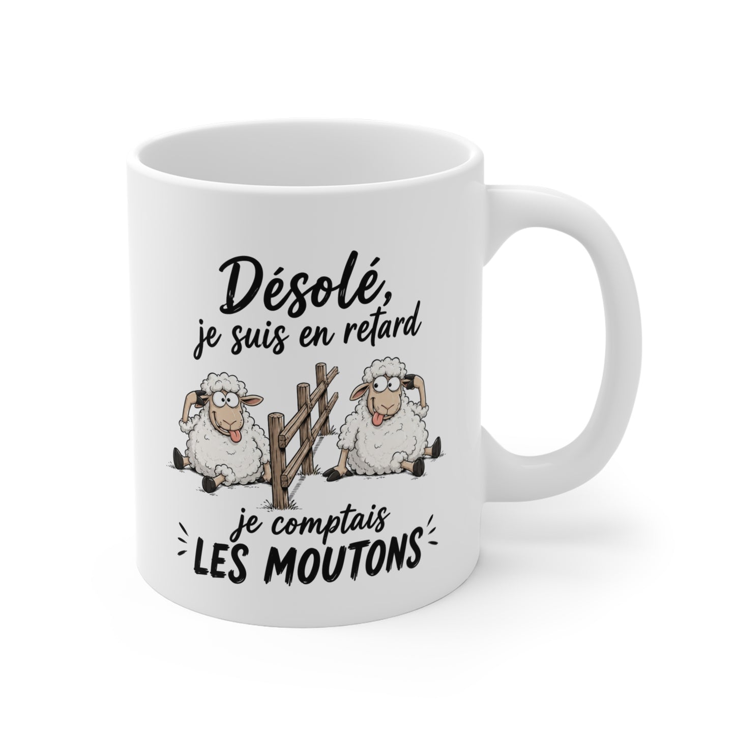 Tasse Désolé Je Suis En Retard Je Comptais Les Moutons – Mug Humour Mouton Drôle – Cadeau Homme Femme 325ml