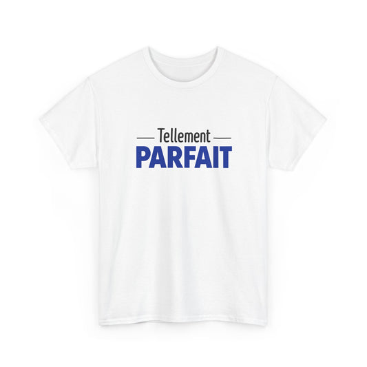 T-Shirt Parfait Homme Femme – Tee Shirt Humoristique Minimaliste – Cadeau Confiance Noir Blanc Gris