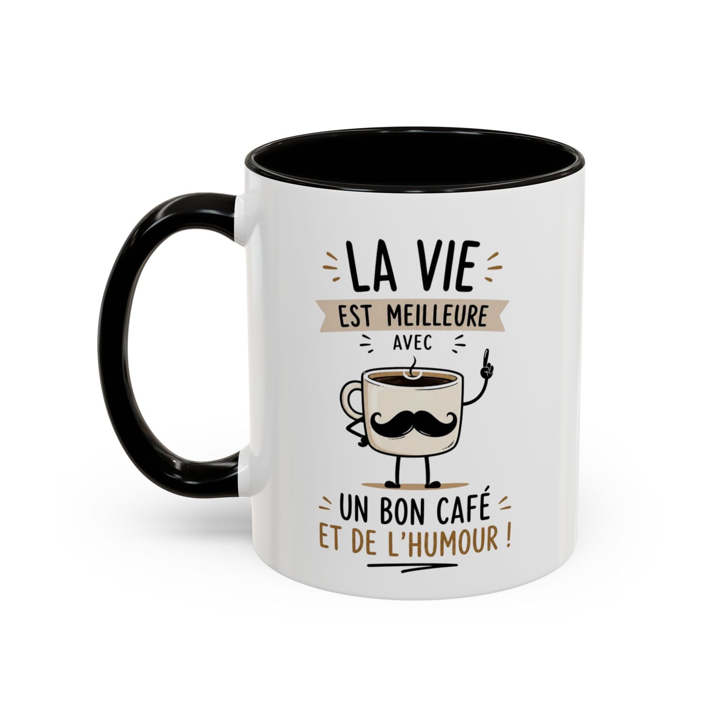 Mug Humour Café – La Vie Est Meilleure Avec Un Bon Café Et De L’Humour – Tasse Drôle Cadeau Original Céramique 325ml