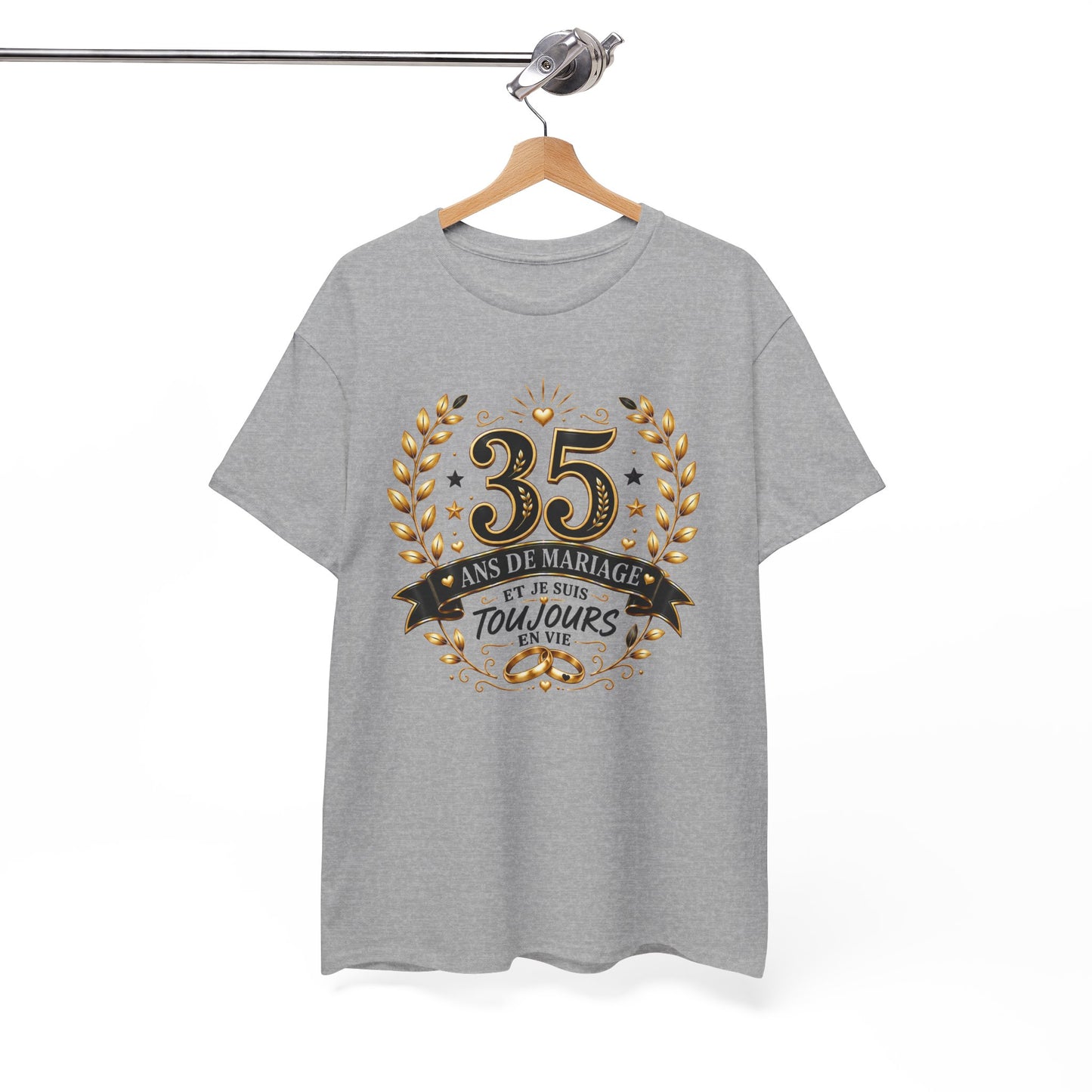 Tee Shirt 35 Ans de Mariage Homme Femme – Toujours en Vie – T-Shirt Humour Anniversaire de Mariage Couple Cadeau Original