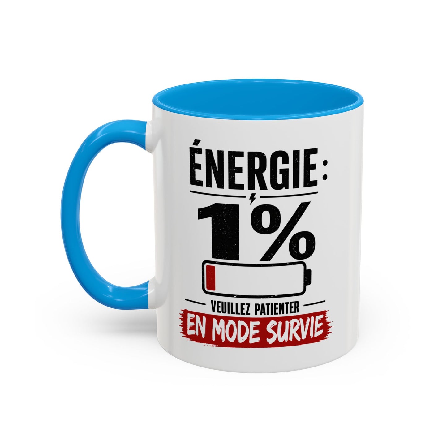 Mug Drôle Fatigue et Travail – Énergie 1% En Mode Survie – Cadeau Humour Bureau Café 325ml