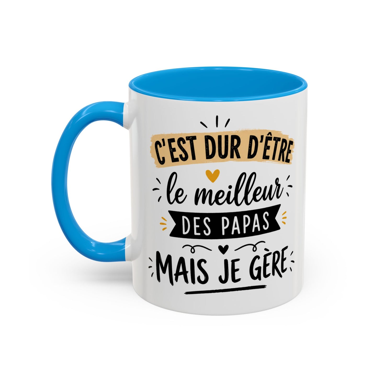 Tasse C’Est Dur D’Être Le Meilleur Des Papas Mais Je Gère – Mug Humour Papa Vintage – Cadeau Fête des Pères 325ml