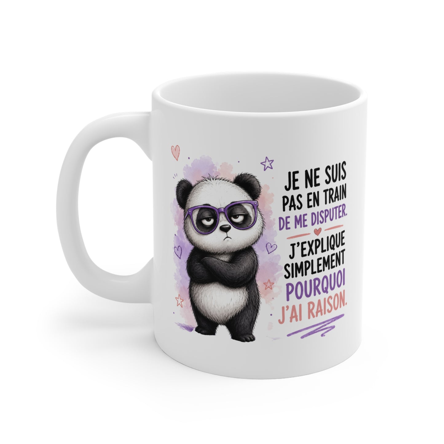 Tasse Je Ne Suis Pas En Train de Me Disputer – Mug Humour Panda – Cadeau Drôle Homme Femme 325 ml
