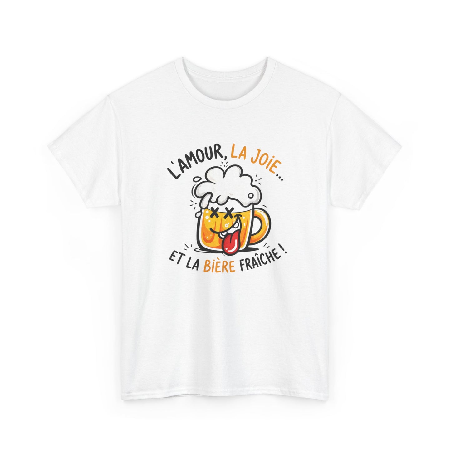 T-Shirt Humour Bière – L’Amour La Joie et la Bière Fraîche – Cadeau Drôle Apéro Homme Femme