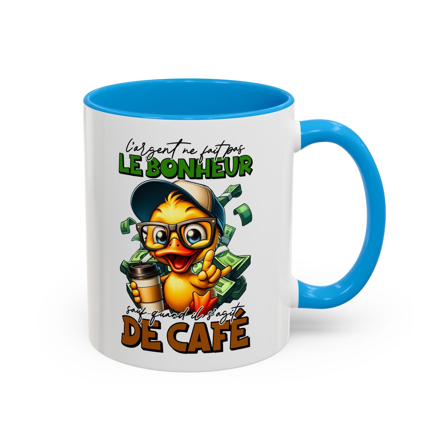 Tasse L’Argent Ne Fait Pas Le Bonheur Sauf Quand Il S’Agit De Café – Mug Humour Drôle 325ml