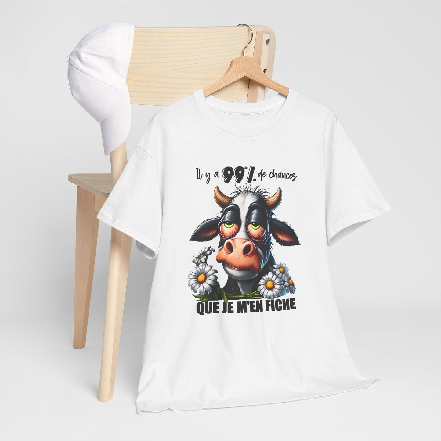 Tee Shirt Il y a 99% de Chances Que Je M’En Fiche – T-Shirt Humour Vache Drôle – Cadeau Homme Femme